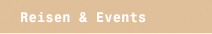 Reisen & Events